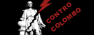 Image description: the marble Columbus Statue that was once displayed at Marconi Plaza in South Philadelphia set against a black background with a crack going diagonally, struck by a red lightning bolt. In Red sans serif font the words "CONTRO COLOMBO", Italian for "against Columbus."